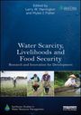 Water scarcity, livelihoods and food security: research and innovation for development (11/11/2014) 