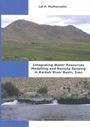 Integrating water resources modelling and remote sensing in Karkheh River Basin, Iran. [PhD thesis partly funded by IWMI] (12/22/2014) 