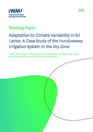Adaptation to climate variability in Sri Lanka: a case study of the Huruluwewa Irrigation System in the Dry Zone (11/09/2021) 