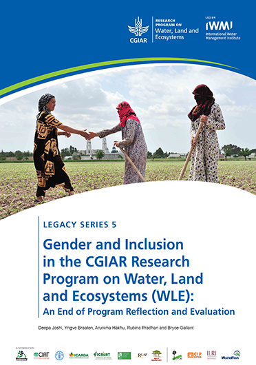 Gender and inclusion in the CGIAR Research Program on Water, Land and Ecosystems (WLE): an end of program reflection and evaluation (03/21/2022) 