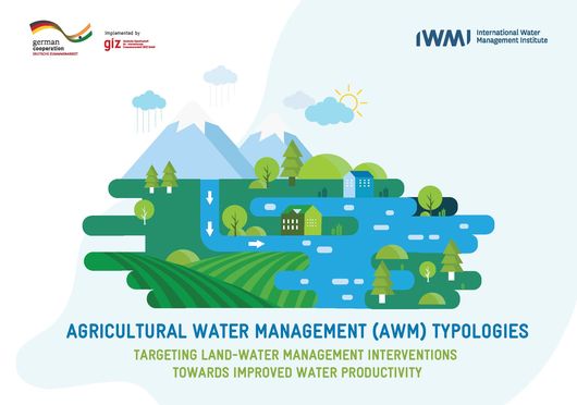 Agricultural Water Management (AWM) typologies: targeting land-water management interventions towards improved water productivity (08/31/2022) 