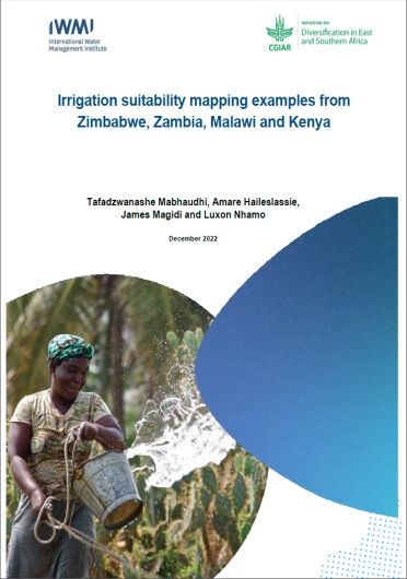 Irrigation suitability mapping examples from Zimbabwe, Zambia, Malawi and Kenya (02/13/2023) 