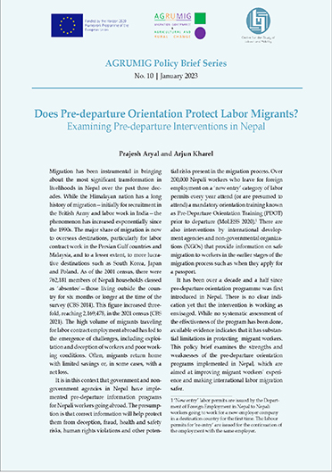 Does pre-departure orientation protect labor migrants?: examining pre-departure interventions in Nepal. [Policy Brief of the Migration Governance and Agricultural and Rural Change (AGRUMIG) Project] (09/30/2023) 