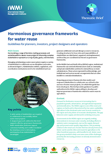 Harmonious governance frameworks for water reuse: guidelines for planners, investors, project designers and operators [Thematic Brief of the ReWater MENA Project] (10/31/2023) 
