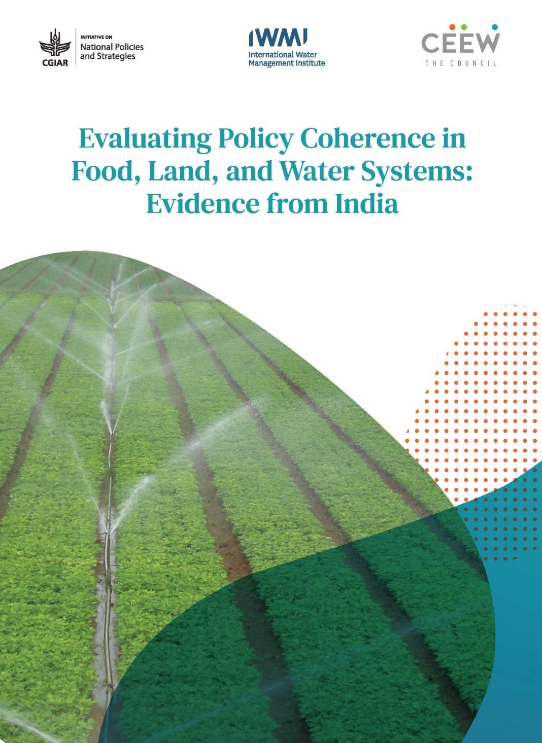 Evaluating policy coherence in food, land, and water systems: evidence from India (01/22/2024) 