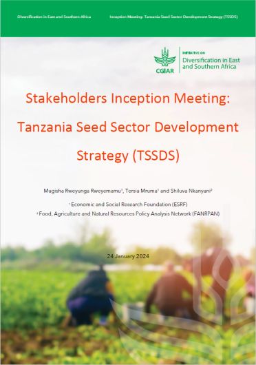 Stakeholders Inception Meeting: Tanzania Seed Sector Development Strategy (TSSDS) (03/18/2024) 