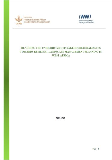 Reaching the unheard: multistakeholder dialogues towards resilient landscape management planning in West Africa (02/15/2024) 