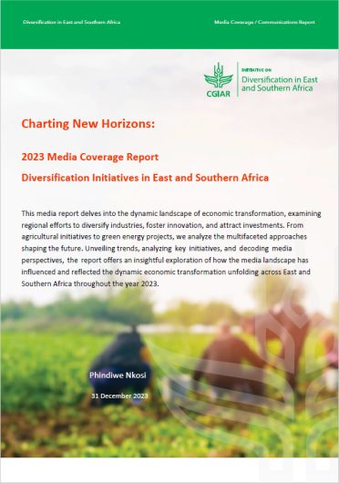 Charting new horizons: 2023 media coverage report - diversification initiatives in East and Southern Africa (02/17/2024) 