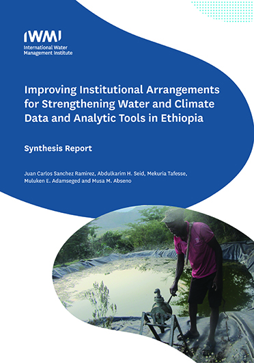 Improving institutional arrangements for strengthening water and climate data and analytic tools in Ethiopia. Synthesis report prepared by the Prioritization of Climate-smart Water Management Practices project (04/24/2024) 