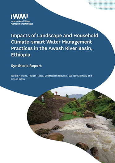 Impacts of landscape and household climate-smart water management practices in the Awash River Basin, Ethiopia. Synthesis report prepared by the Prioritization of Climate-smart Water Management Practices project (04/30/2024) 